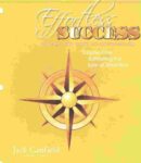Jack Canfield – Effortless Success
