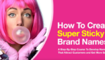 Alexandra-Watkins-–-Super-Sticky-Brand-Names-699×399 (1)